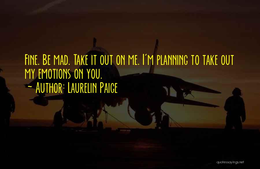 Laurelin Paige Quotes 271369 Laurelin Paige Quotes 271369