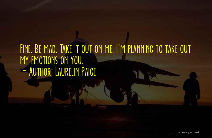 Laurelin Paige Quotes 271369