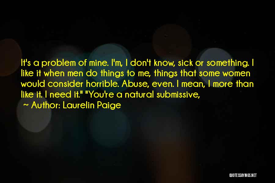 Laurelin Paige Quotes 409453 Laurelin Paige Quotes 409453