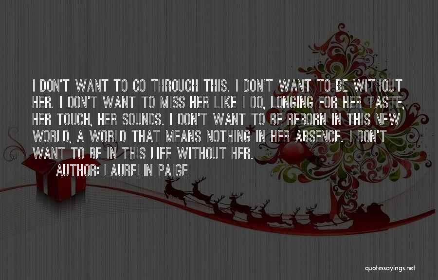 Laurelin Paige Quotes 436940