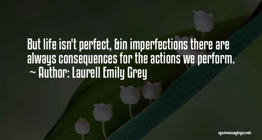 Laurell Emily Grey Quotes 1881955