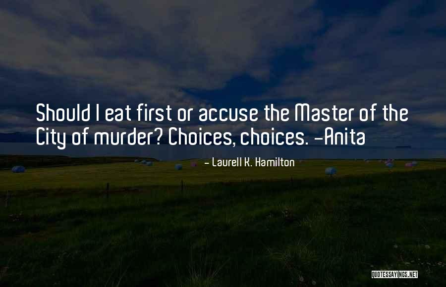 Laurell K. Hamilton Quotes 1520570