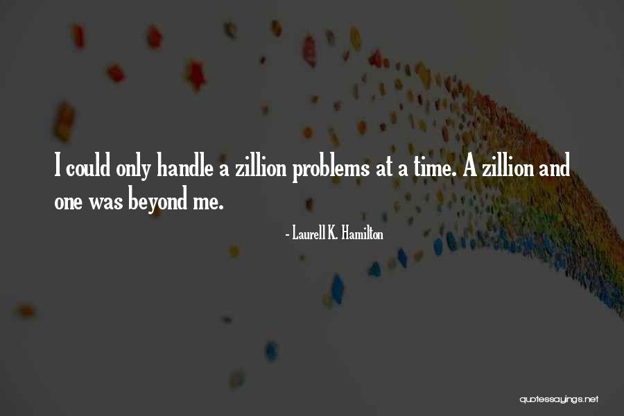 Laurell K. Hamilton Quotes 1646014