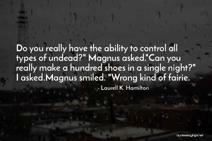 Laurell K. Hamilton Quotes 1672088