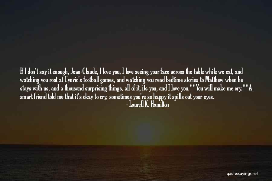 Laurell K. Hamilton Quotes 1940446