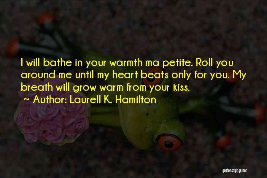 Laurell K. Hamilton Quotes 422259