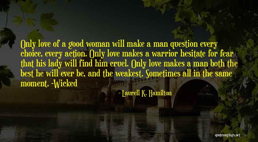 Laurell K. Hamilton Quotes 519089