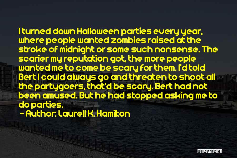 Laurell K. Hamilton Quotes 598197