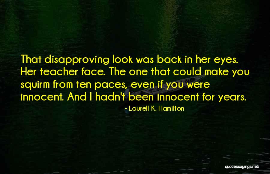 Laurell K. Hamilton Quotes 983669