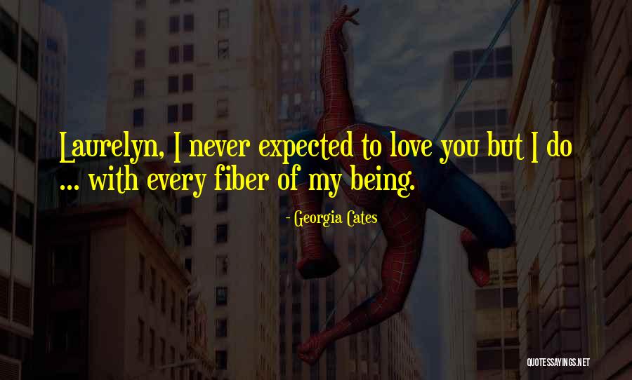 Laurelyn Quotes By Georgia Cates Laurelyn Quotes By Georgia Cates