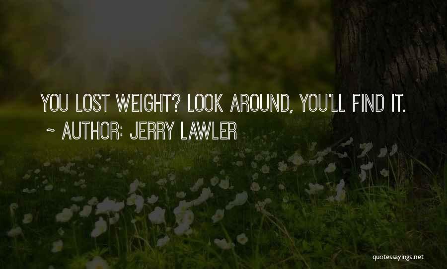 Lauremy Quotes By Jerry Lawler