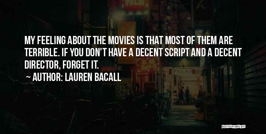 Lauren Bacall Quotes 1026419