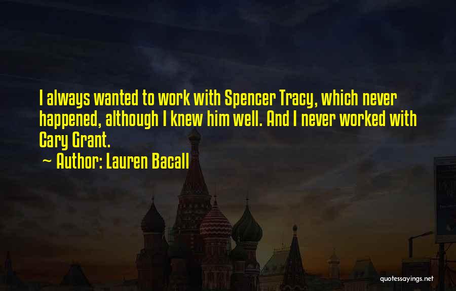 Lauren Bacall Quotes 1200192