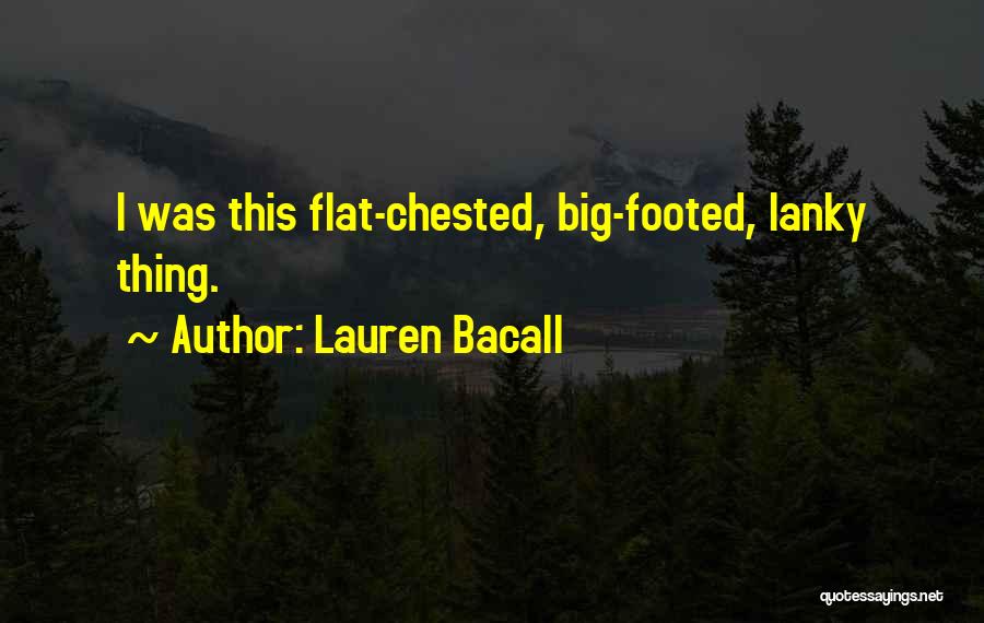 Lauren Bacall Quotes 1336800