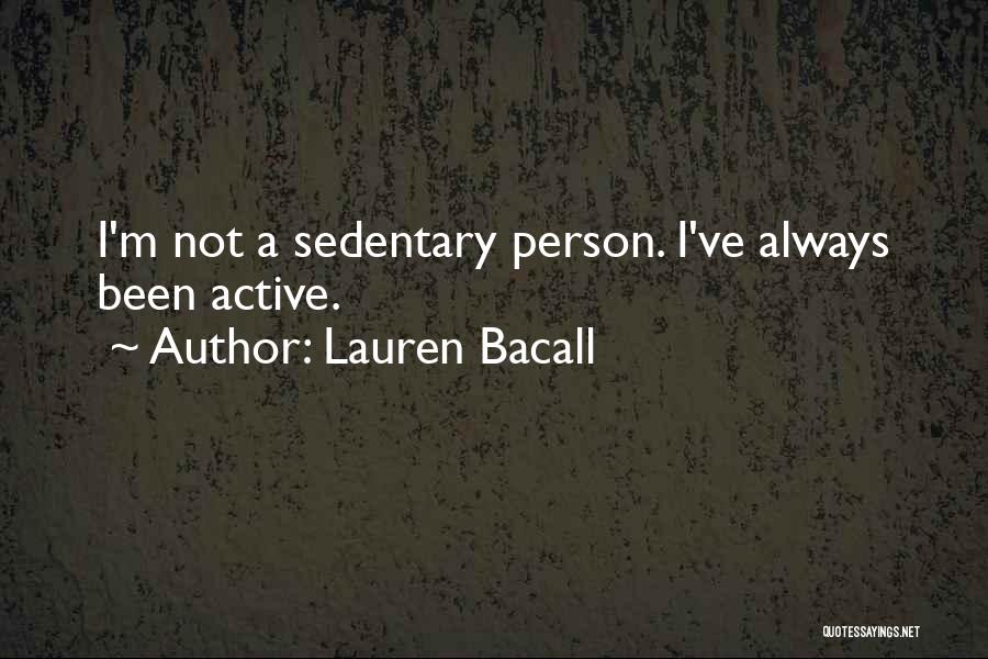 Lauren Bacall Quotes 1431753