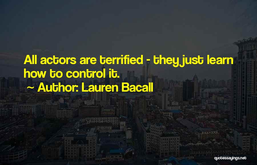 Lauren Bacall Quotes 1622730