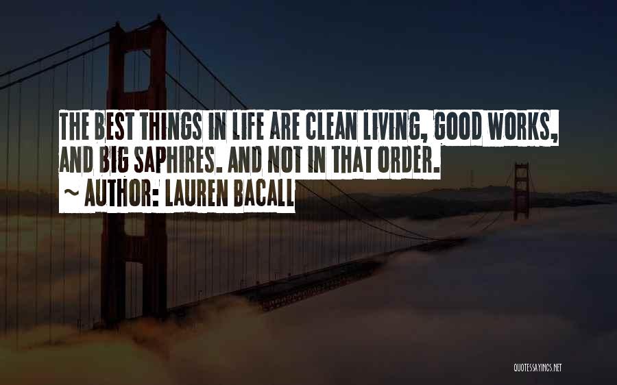 Lauren Bacall Quotes 1653925