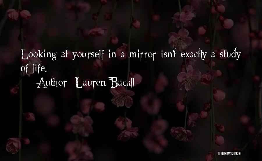 Lauren Bacall Quotes 315007