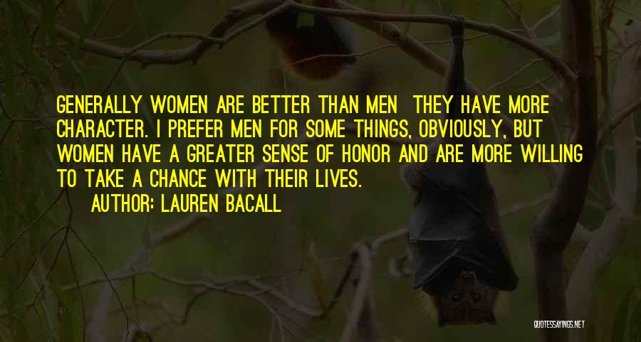 Lauren Bacall Quotes 400792
