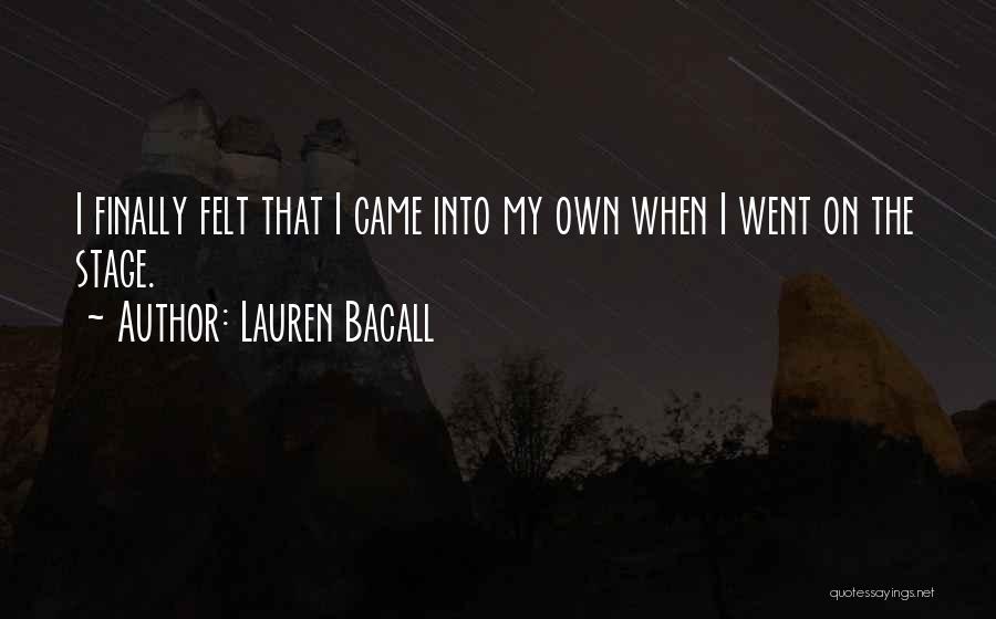 Lauren Bacall Quotes 421727