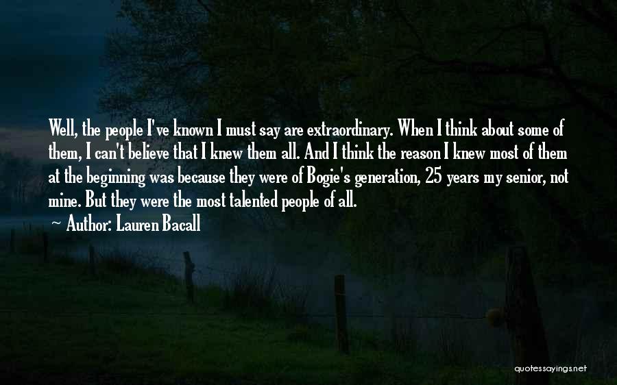 Lauren Bacall Quotes 574715