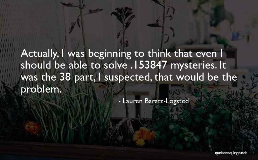 Lauren Baratz-Logsted Quotes 1028537 Lauren Baratz-Logsted Quotes 1028537