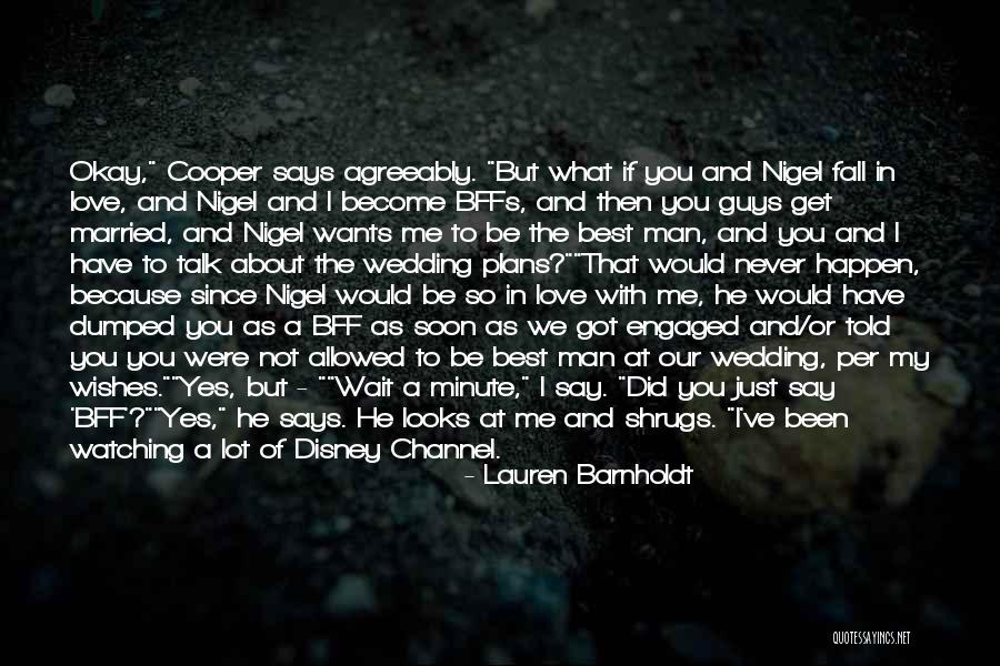 Lauren Barnholdt Quotes 565598 Lauren Barnholdt Quotes 565598