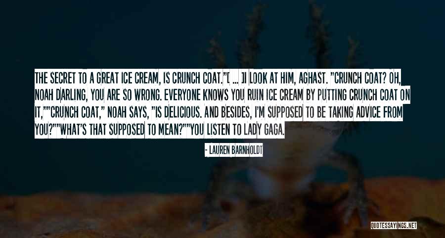 Lauren Barnholdt Famous Quotes Sayings Lauren Barnholdt Famous Quotes Sayings