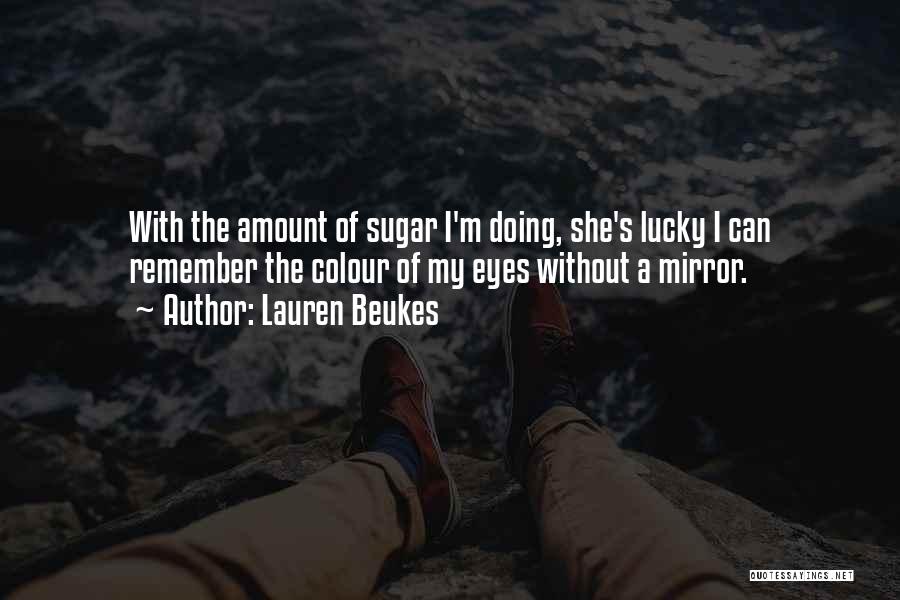 Lauren Beukes Quotes 1099584