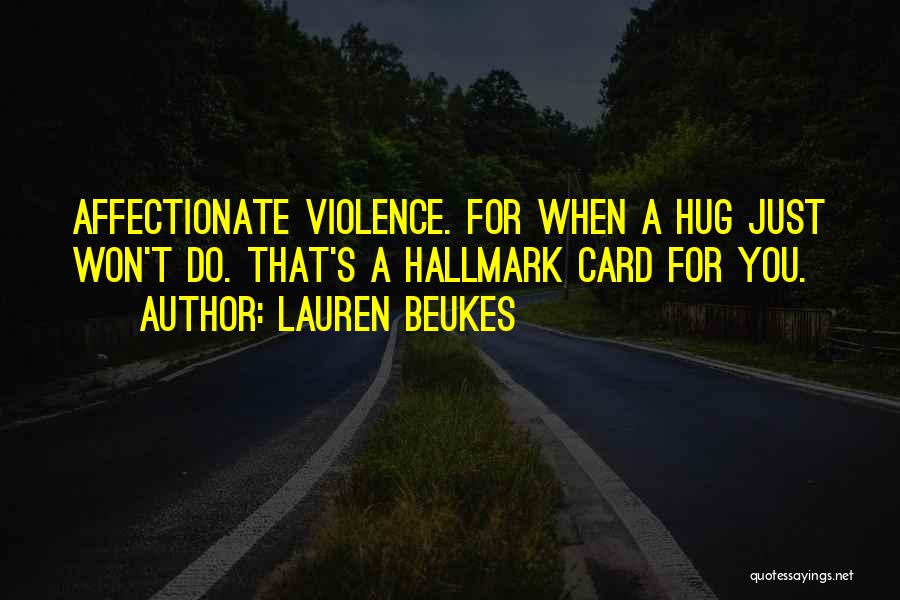 Lauren Beukes Quotes 379219