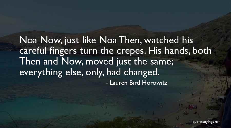 Lauren Bird Horowitz Quotes 634479 Lauren Bird Horowitz Quotes 634479