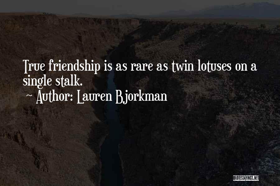 Lauren Bjorkman Quotes 1345062