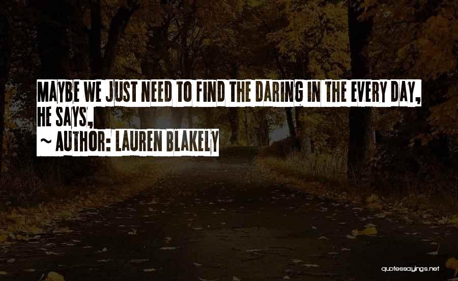 Lauren Blakely Quotes 1089155