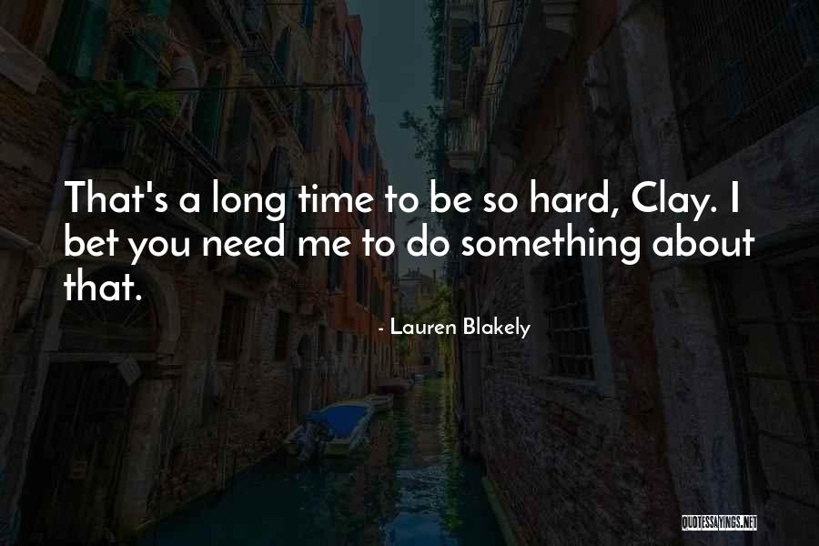 Lauren Blakely Quotes 1514863