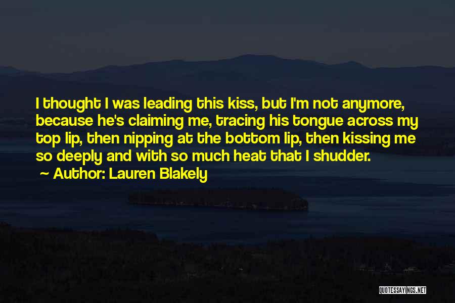 Lauren Blakely Quotes 180726