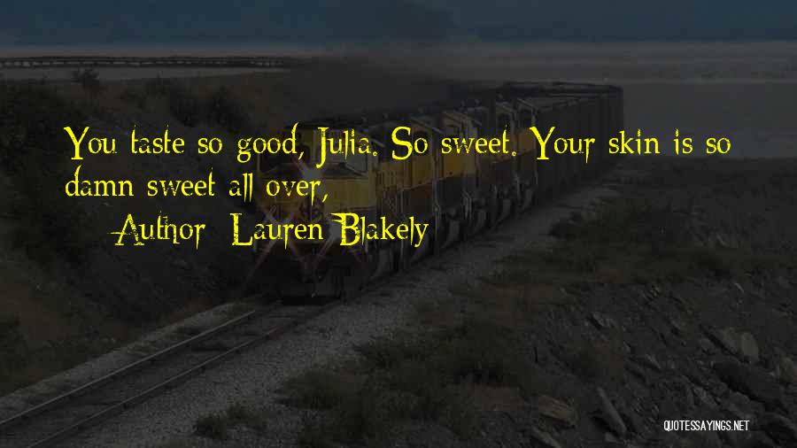 Lauren Blakely Quotes 2029458