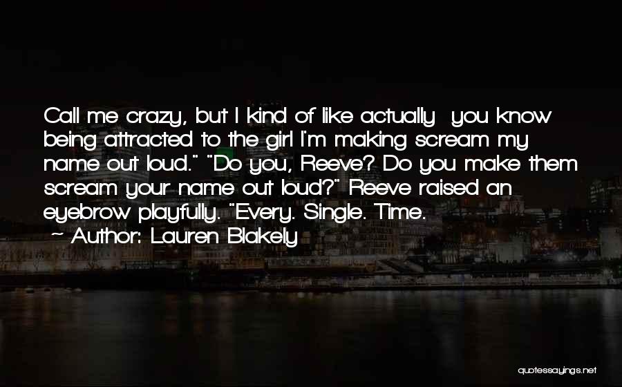 Lauren Blakely Quotes 874975