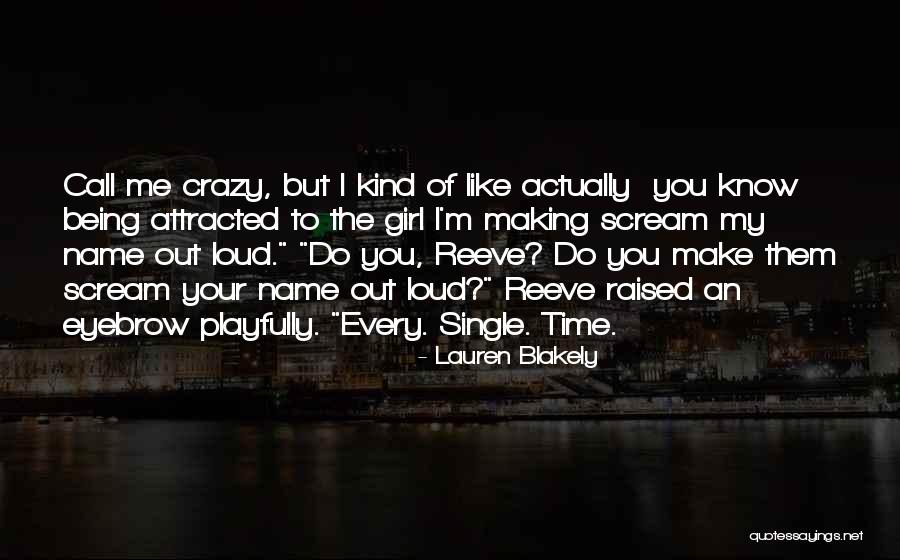 Lauren Blakely Quotes 874975