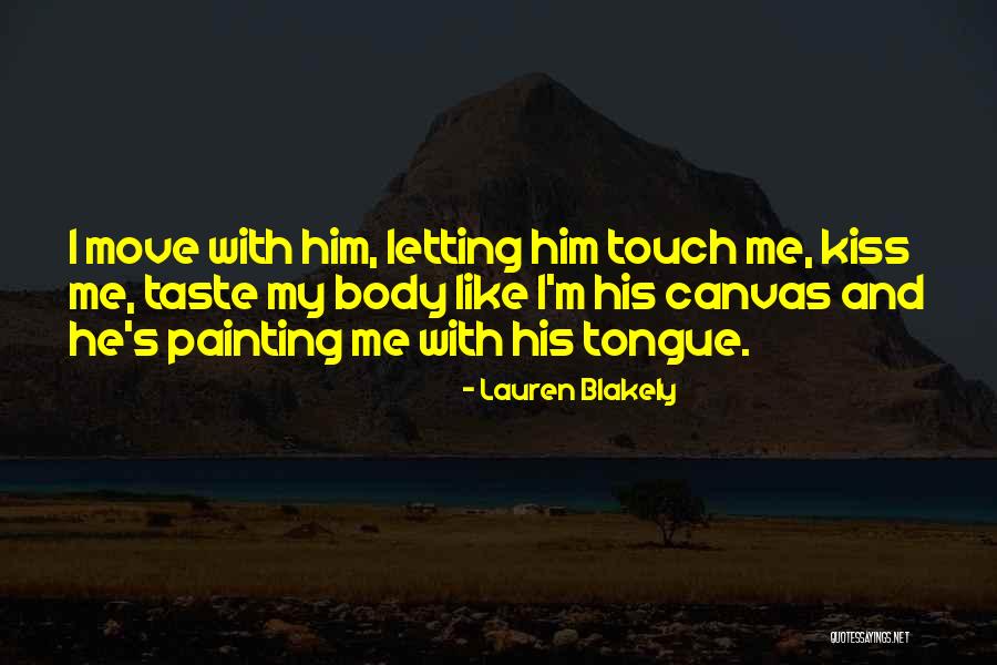 Lauren Blakely Quotes 950760