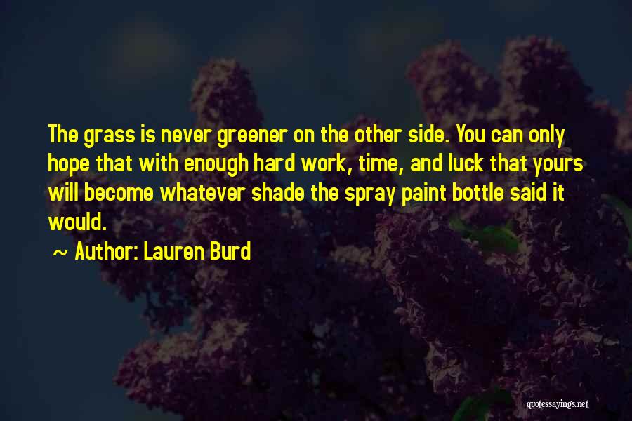 Lauren Burd Quotes 770930