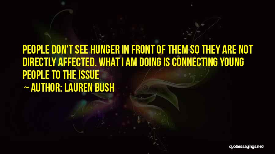 Lauren Bush Quotes 724532