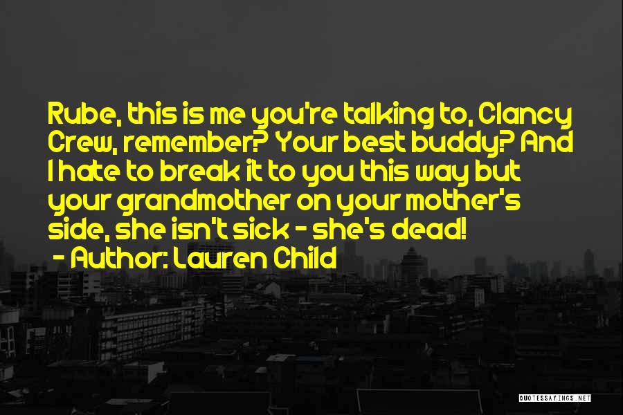 Lauren Child Quotes 360522