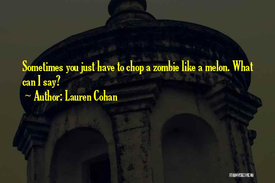 Lauren Cohan Quotes 197190