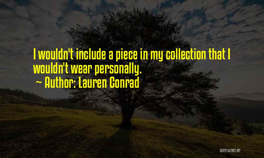 Lauren Conrad Quotes 1029318