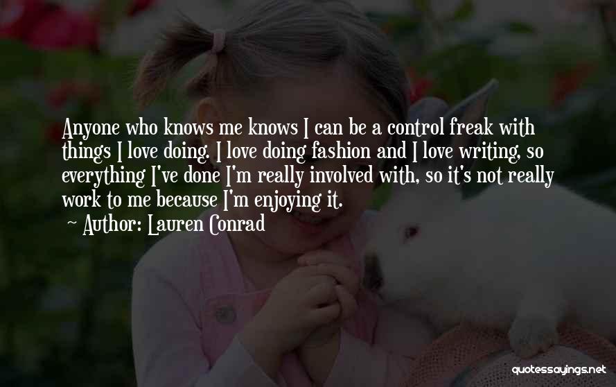 Lauren Conrad Quotes 1130533