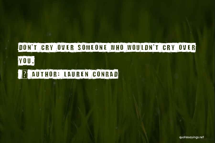 Lauren Conrad Quotes 1274785