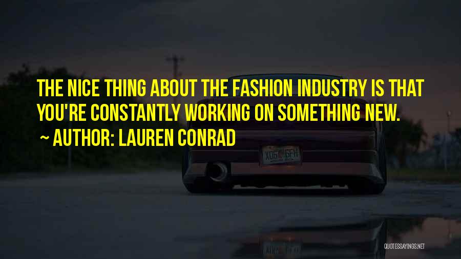 Lauren Conrad Quotes 1422536
