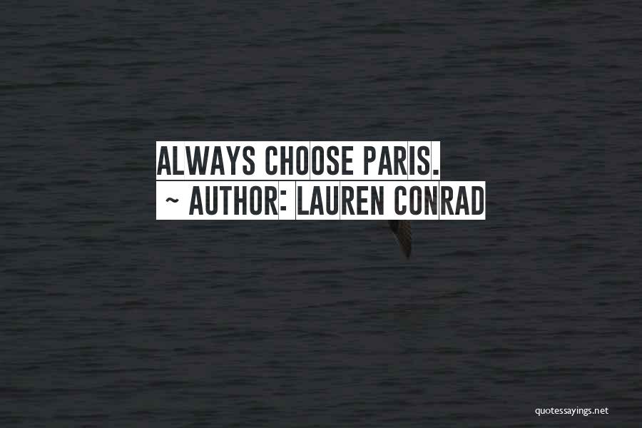 Lauren Conrad Quotes 1546621