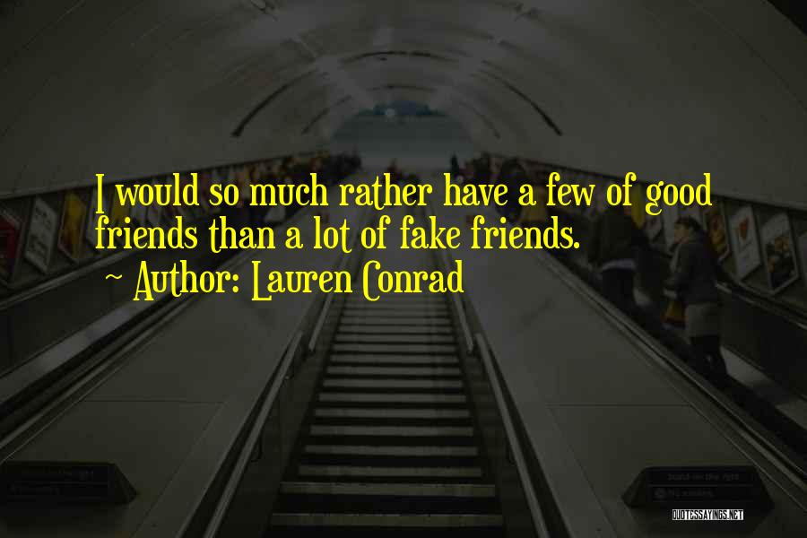 Lauren Conrad Quotes 1726406