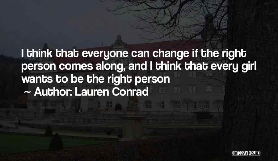 Lauren Conrad Quotes 2097415